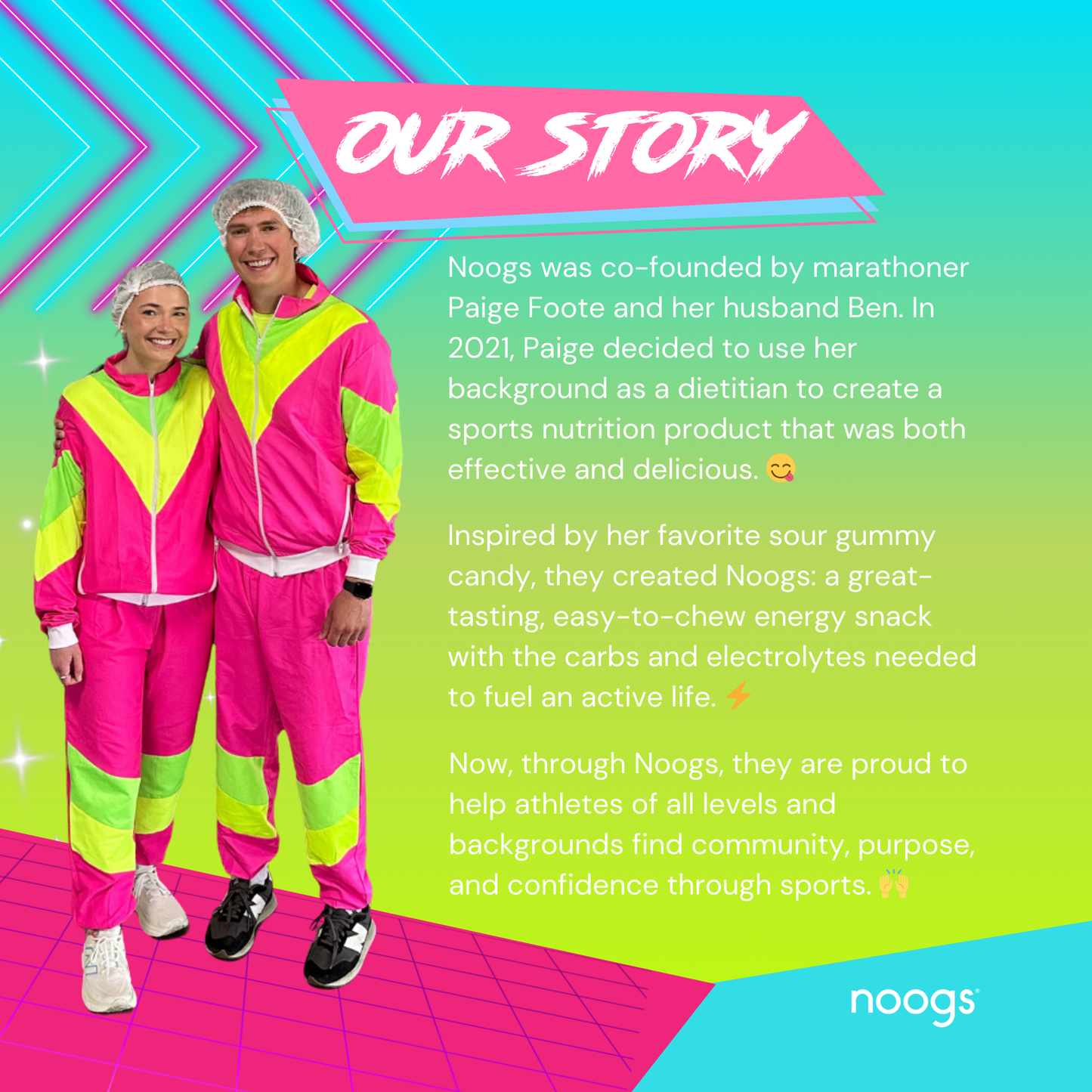 Founders Paige and Ben in bright athletic gear with story of how Noogs was created from Paige’s dietitian background and love for sour candy.